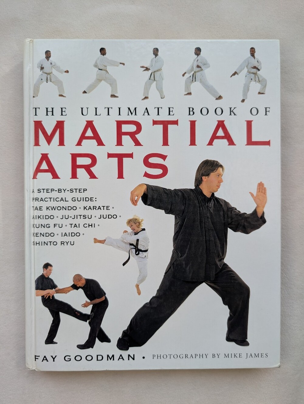 The Ultimate Book of Martial Arts by Fay Goodman Hardcover Training Guide Karate